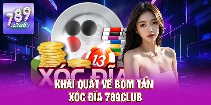 xóc đĩa 789club